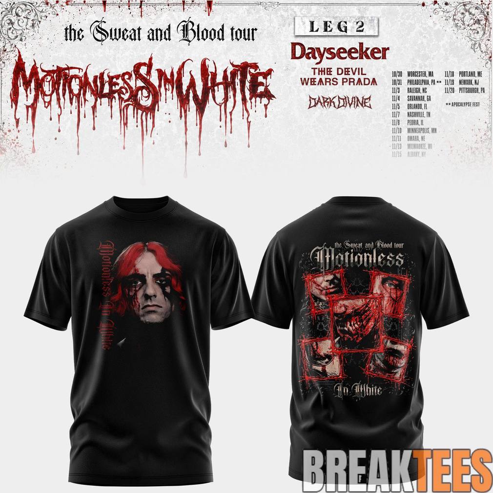 Motionless In White Leg 2 of The Sweat And Blood Tour 2026 Shirt Unisex T-shirt, Sweatshirt, Hoodie, Long Sleeve Tee - T-Shirt, Sweatshirt, Hoodie