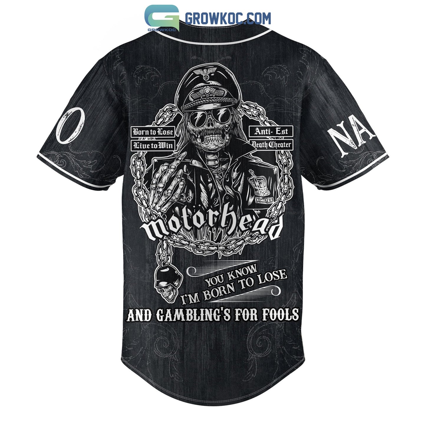 Motor Head You Know I’m Born To Lose And Gambling’s For Fools Personalized Baseball Jersey baseball jersey product view 1
