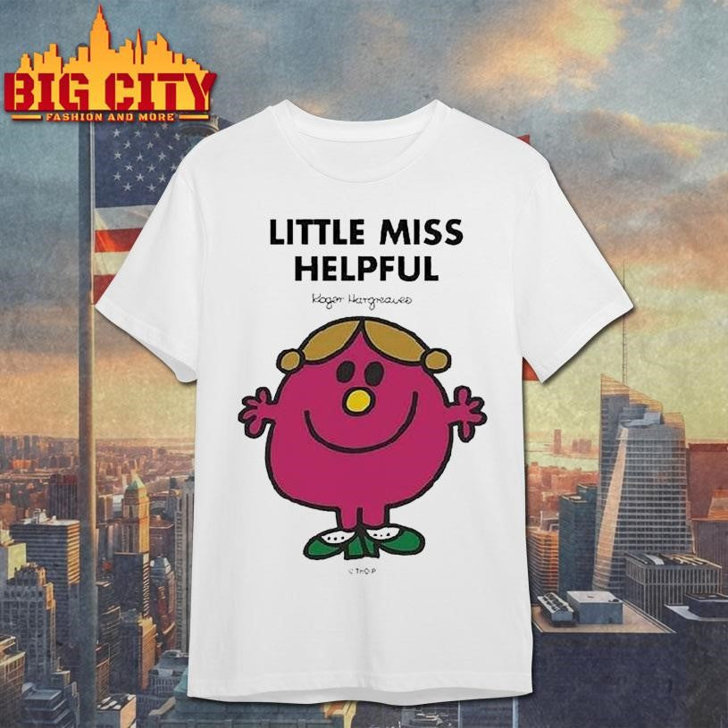 Mr. Men Little Miss Little Miss Helpful Shirt Unisex T-shirt, Sweatshirt, Hoodie, Long Sleeve Tee - T-Shirt, Sweatshirt, Hoodie