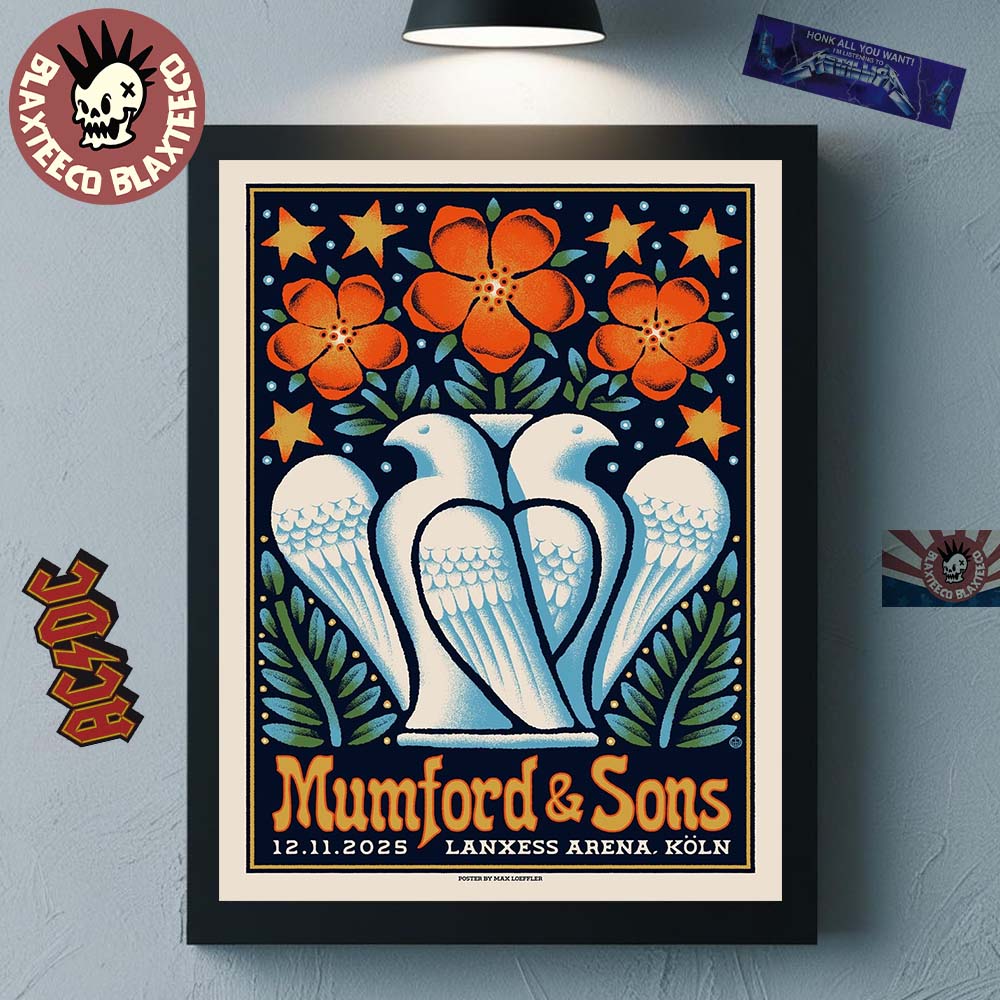 Mumford And Sons Cologne Germany 2025 Event Poster At Lanxess Arena On November 12 2025 Home Decor Poster Canvas - T-Shirt, Sweatshirt, Hoodie