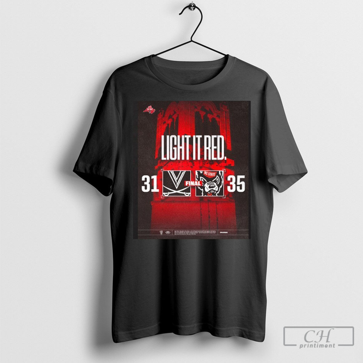 Nc State Win 35 31 Virginia Light It Red Poster Unisex T-shirt, Sweatshirt, Hoodie, Long Sleeve Tee - T-Shirt, Sweatshirt, Hoodie