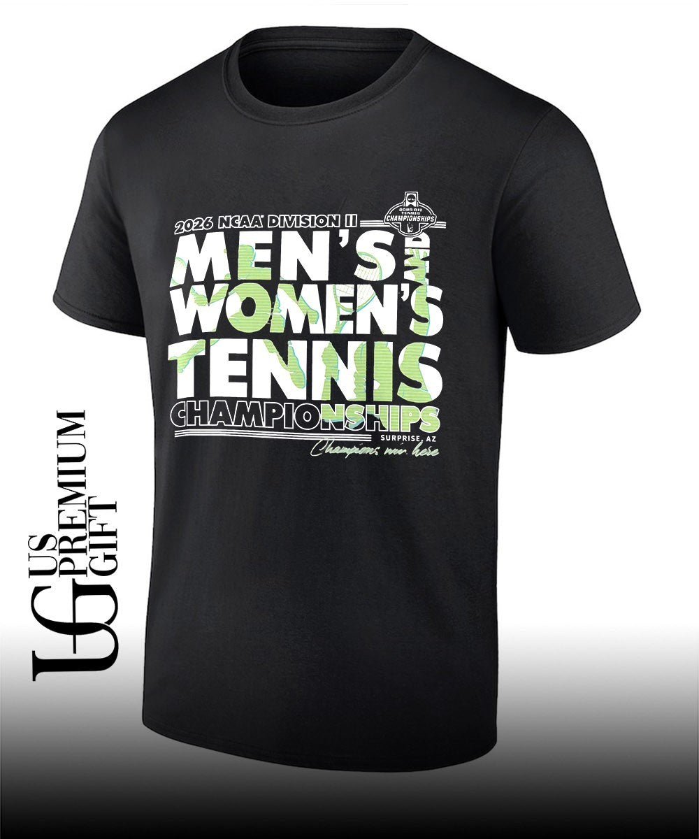 NCAA Division II Mens and Womens Tennis Championships 2026 shirt Unisex T-shirt, Sweatshirt, Hoodie, Long Sleeve Tee - T-Shirt, Sweatshirt, Hoodie