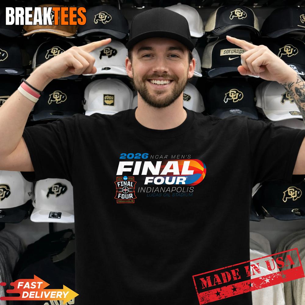 NCAA Final Four 2026 Mens Basketball Indianapolis T-Shirt Unisex T-shirt, Sweatshirt, Hoodie, Long Sleeve Tee - T-Shirt, Sweatshirt, Hoodie