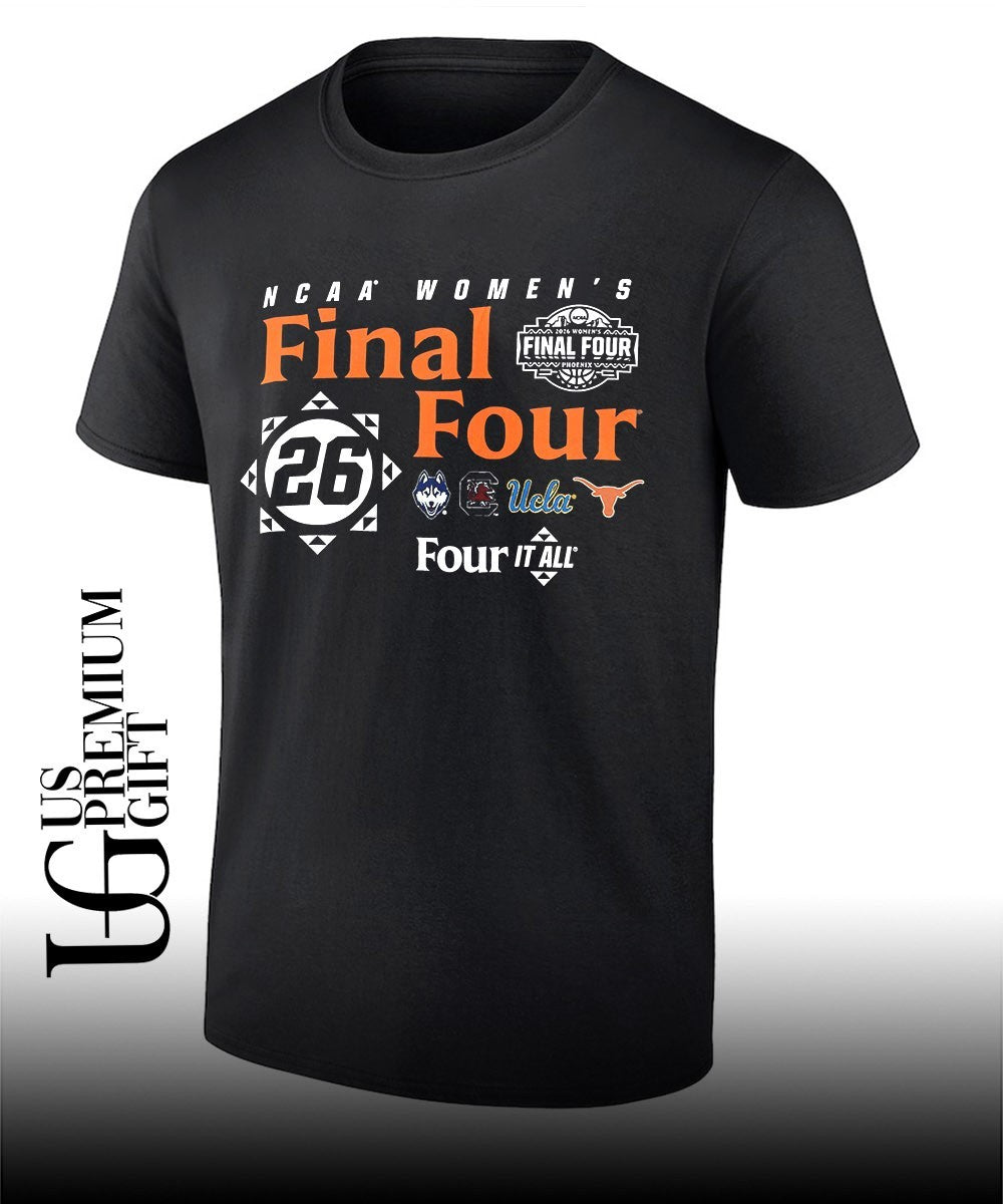 NCAA Womens Final Four Four It All 2026 Phoenix logo shirt Unisex T-shirt, Sweatshirt, Hoodie, Long Sleeve Tee - T-Shirt, Sweatshirt, Hoodie