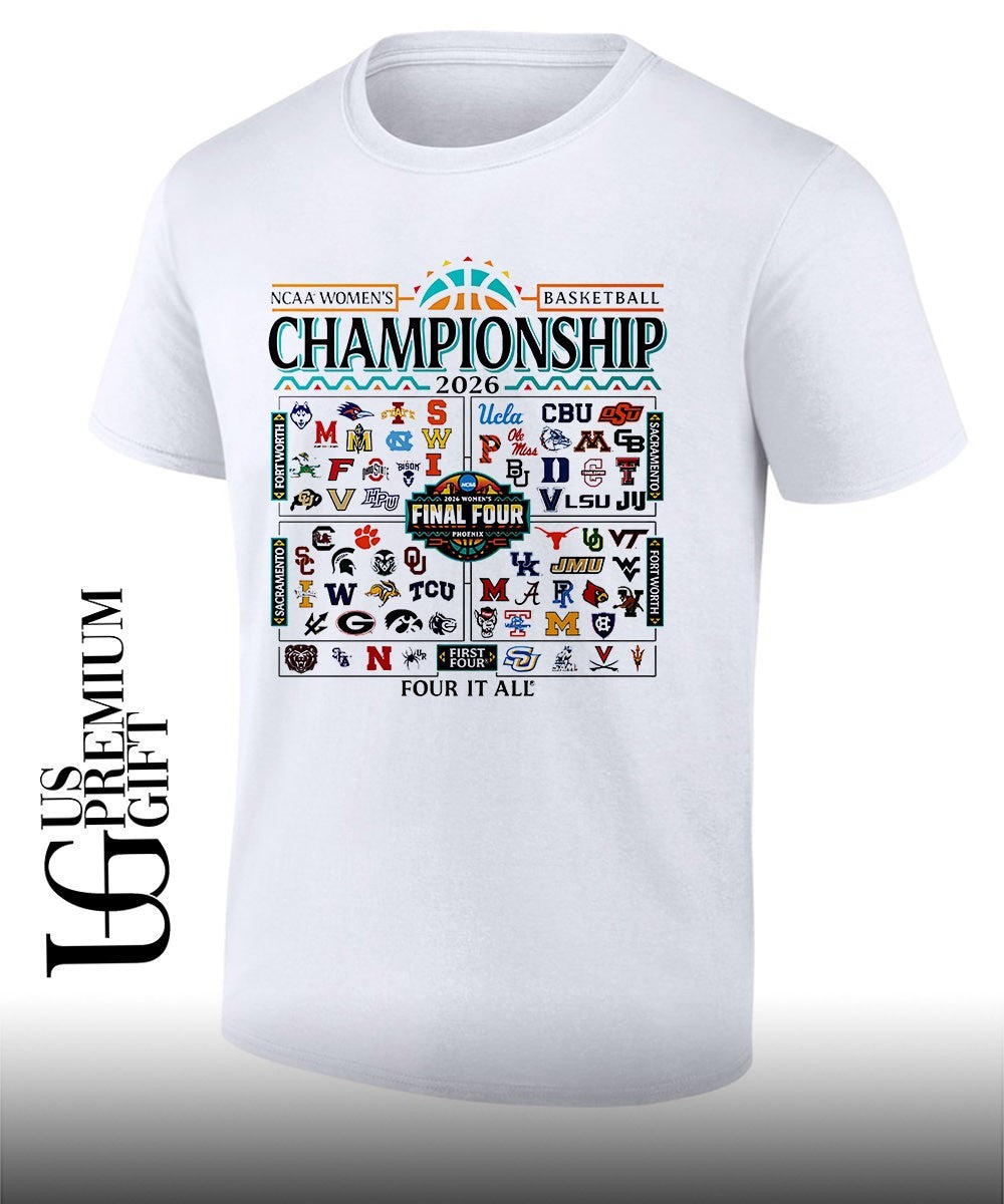 NCAA Womens basketball Championship Four It All Final Four shirt Unisex T-shirt, Sweatshirt, Hoodie, Long Sleeve Tee - T-Shirt, Sweatshirt, Hoodie