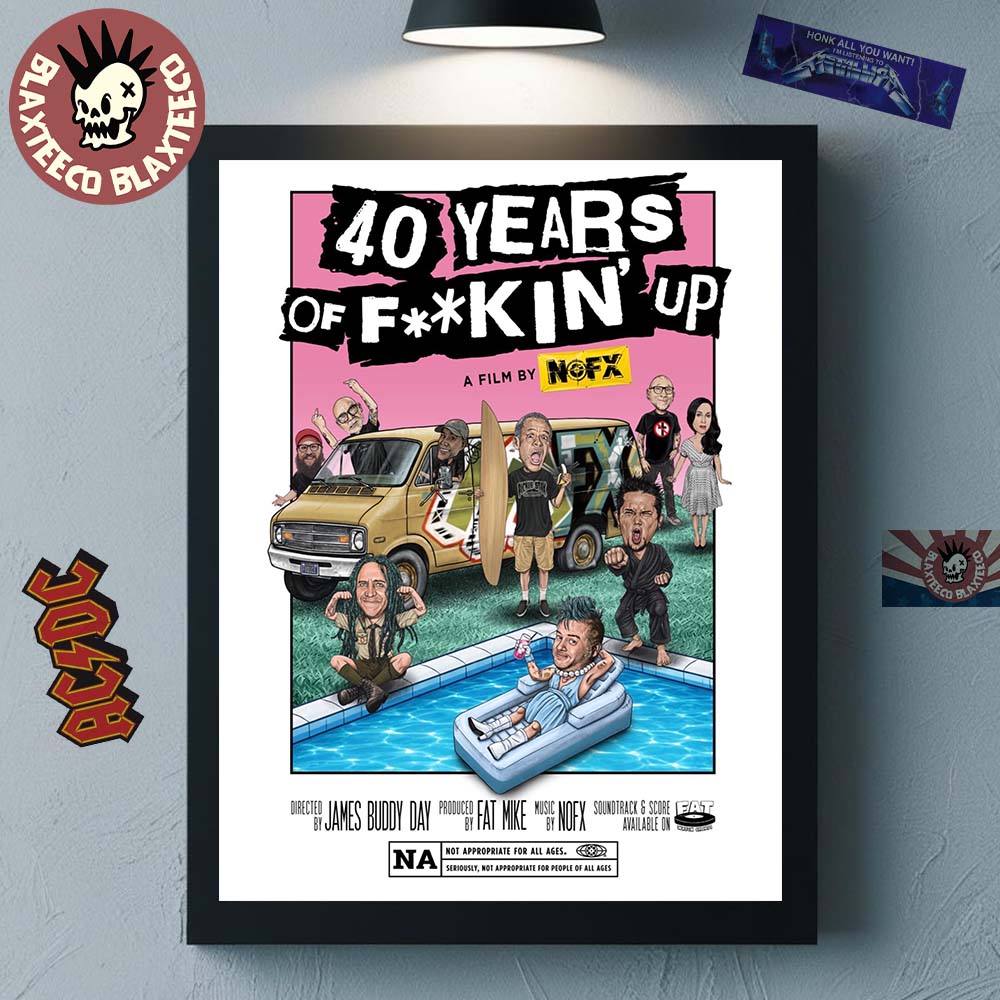 NOFX 40 Years Of Fucking Up A Film By NOFX Home Decor Poster Canvas Unisex T-shirt, Sweatshirt, Hoodie, Long Sleeve Tee - T-Shirt, Sweatshirt, Hoodie