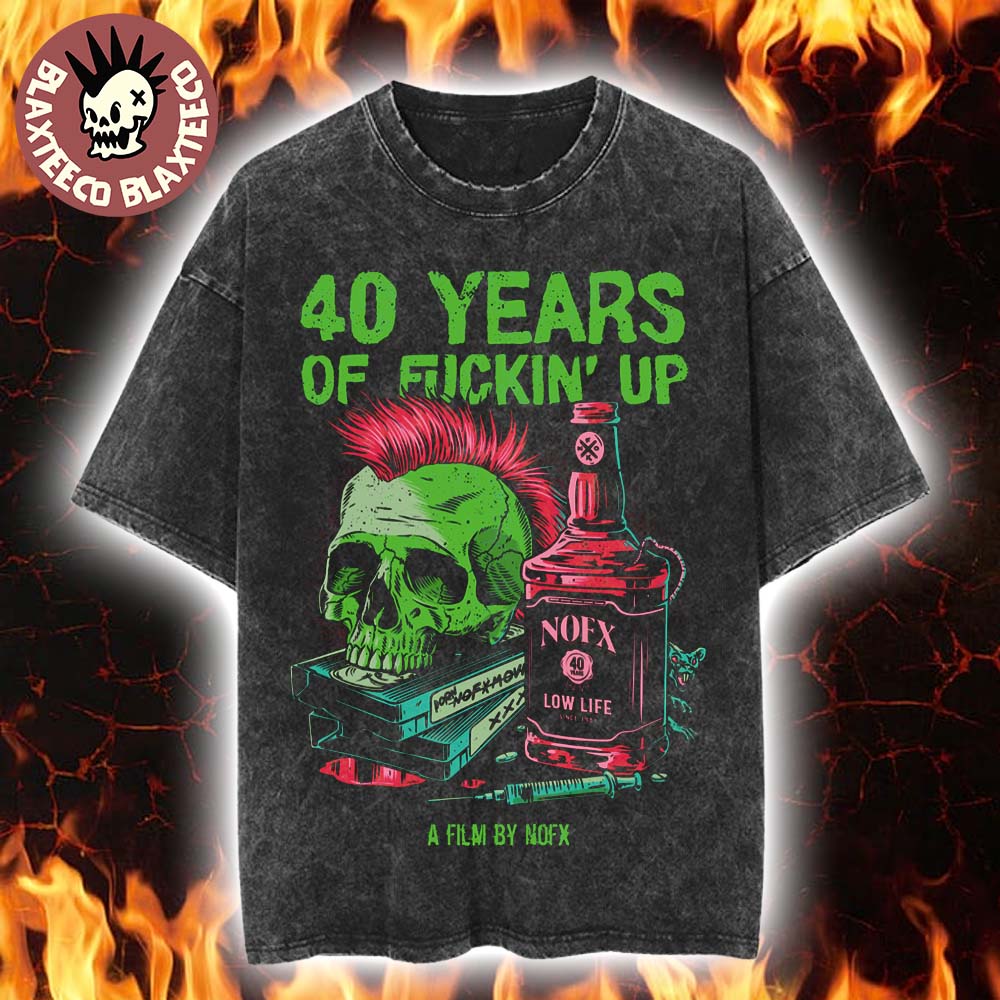 NOFX 40 Years Of Funkin Up Film Merch Bottle Skull Retro Washed Tee Unisex T-shirt, Sweatshirt, Hoodie, Long Sleeve Tee - T-Shirt, Sweatshirt, Hoodie