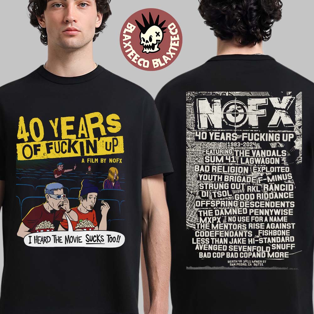 NOFX 40 Years Of Funkin Up Film Merch This Movie Sucks T-Shirt Unisex T-shirt, Sweatshirt, Hoodie, Long Sleeve Tee - T-Shirt, Sweatshirt, Hoodie