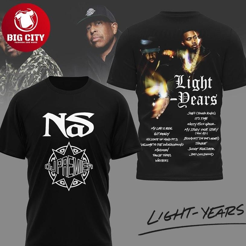 Nas And DJ Premier Light Years 2025 Album Two Sided Shirt Unisex T-shirt, Sweatshirt, Hoodie, Long Sleeve Tee - T-Shirt, Sweatshirt, Hoodie