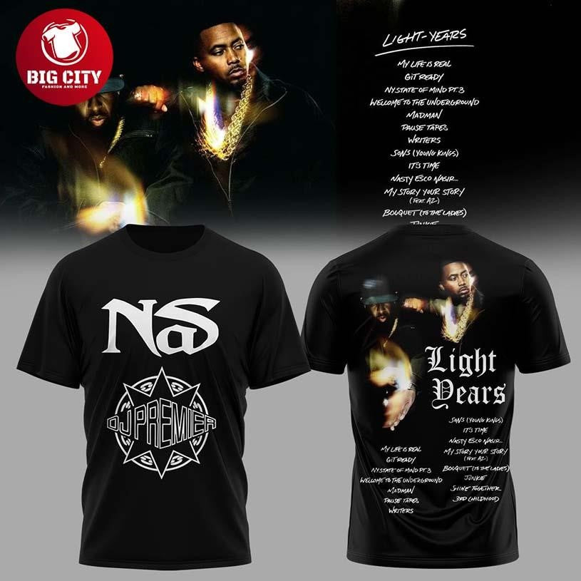 Nas DJ Premier Light Years 2025-2026 New Album Personalized Two Sided Shirt Unisex T-shirt, Sweatshirt, Hoodie, Long Sleeve Tee - T-Shirt, Sweatshirt, Hoodie