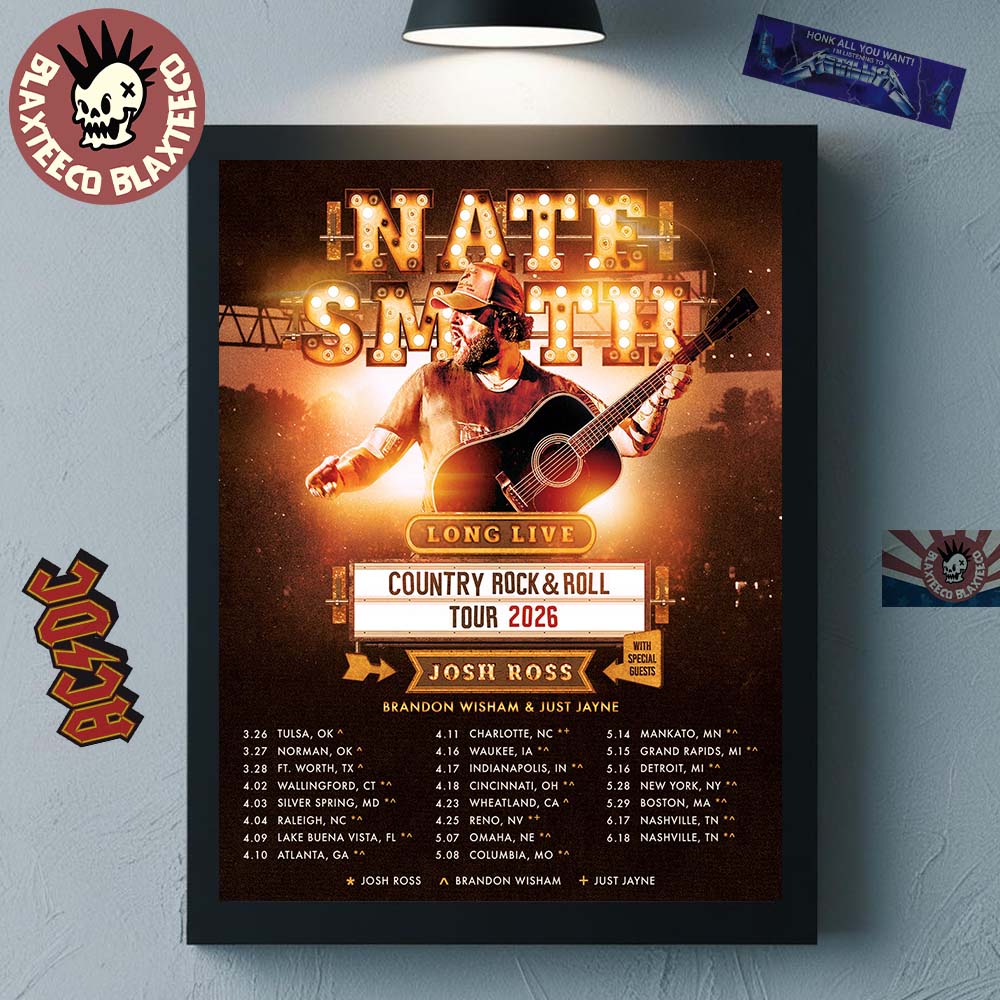 Nate Smith Long Live Country Rock And Roll Tour 2026 North American Schedule City Dates Home Decor Poster Canvas - T-Shirt, Sweatshirt, Hoodie