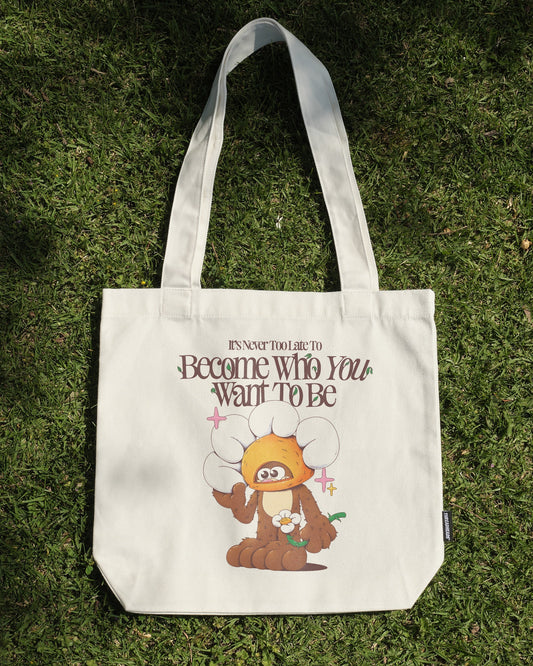 Become Who You Want To Be Tote Bag Unisex T-shirt, Sweatshirt, Hoodie, Long Sleeve Tee - T-Shirt, Sweatshirt, Hoodie