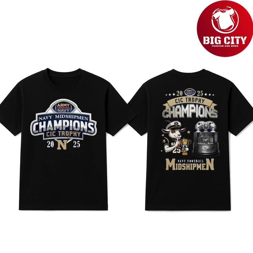 Navy Midshipmen CIC Trophy Champions 2025 Two Sided Shirt Unisex T-shirt, Sweatshirt, Hoodie, Long Sleeve Tee - T-Shirt, Sweatshirt, Hoodie
