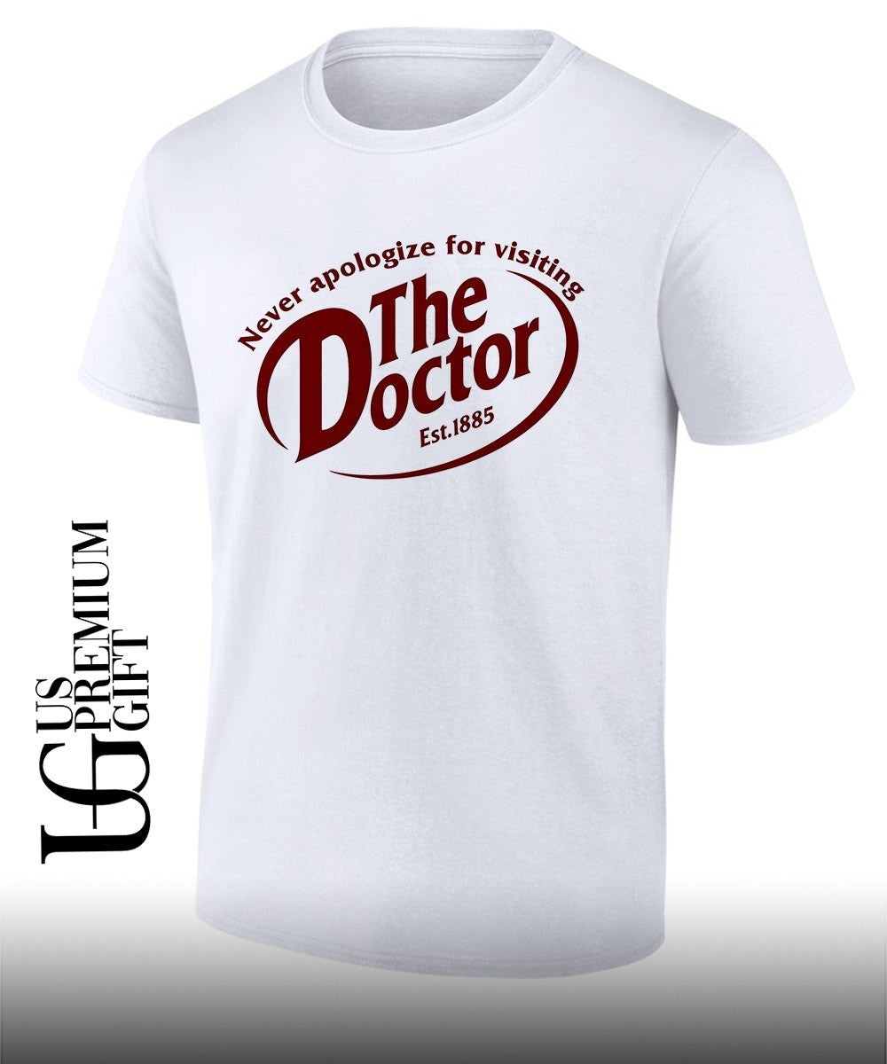 Never apologize for visiting the Doctor shirt Unisex T-shirt, Sweatshirt, Hoodie, Long Sleeve Tee - T-Shirt, Sweatshirt, Hoodie