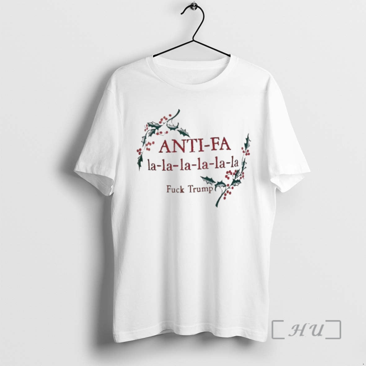 New Anti Fa La La La La La La Fuck Trump Christmas Season Premium - T-Shirt, Sweatshirt, Hoodie