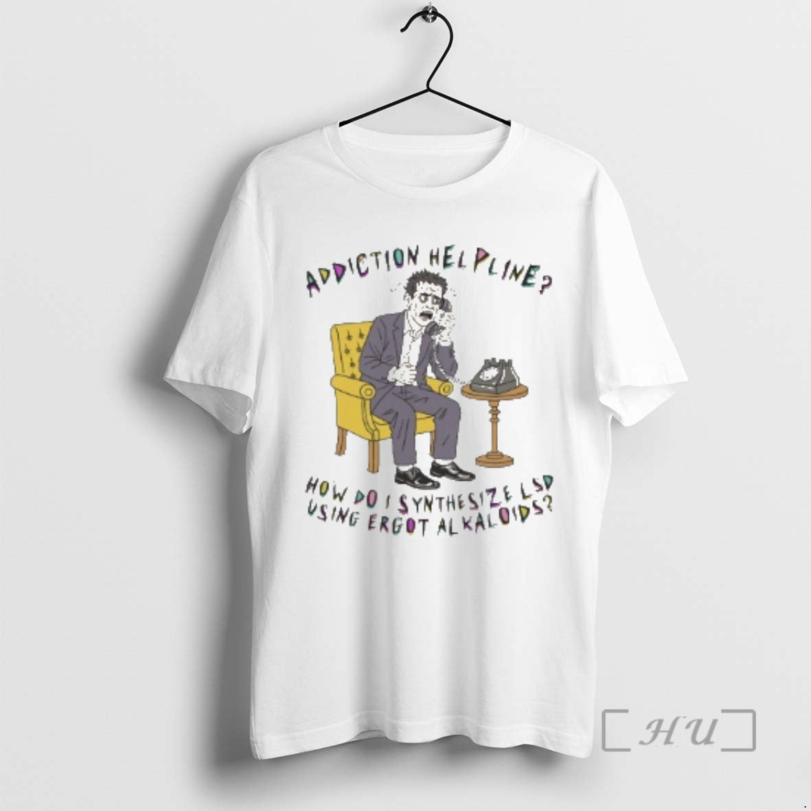 New Addiction Helpline How Do I Synthesize Lsd Using Ergot Alkaloids Premium T Shirts Sweater - T-Shirt, Sweatshirt, Hoodie