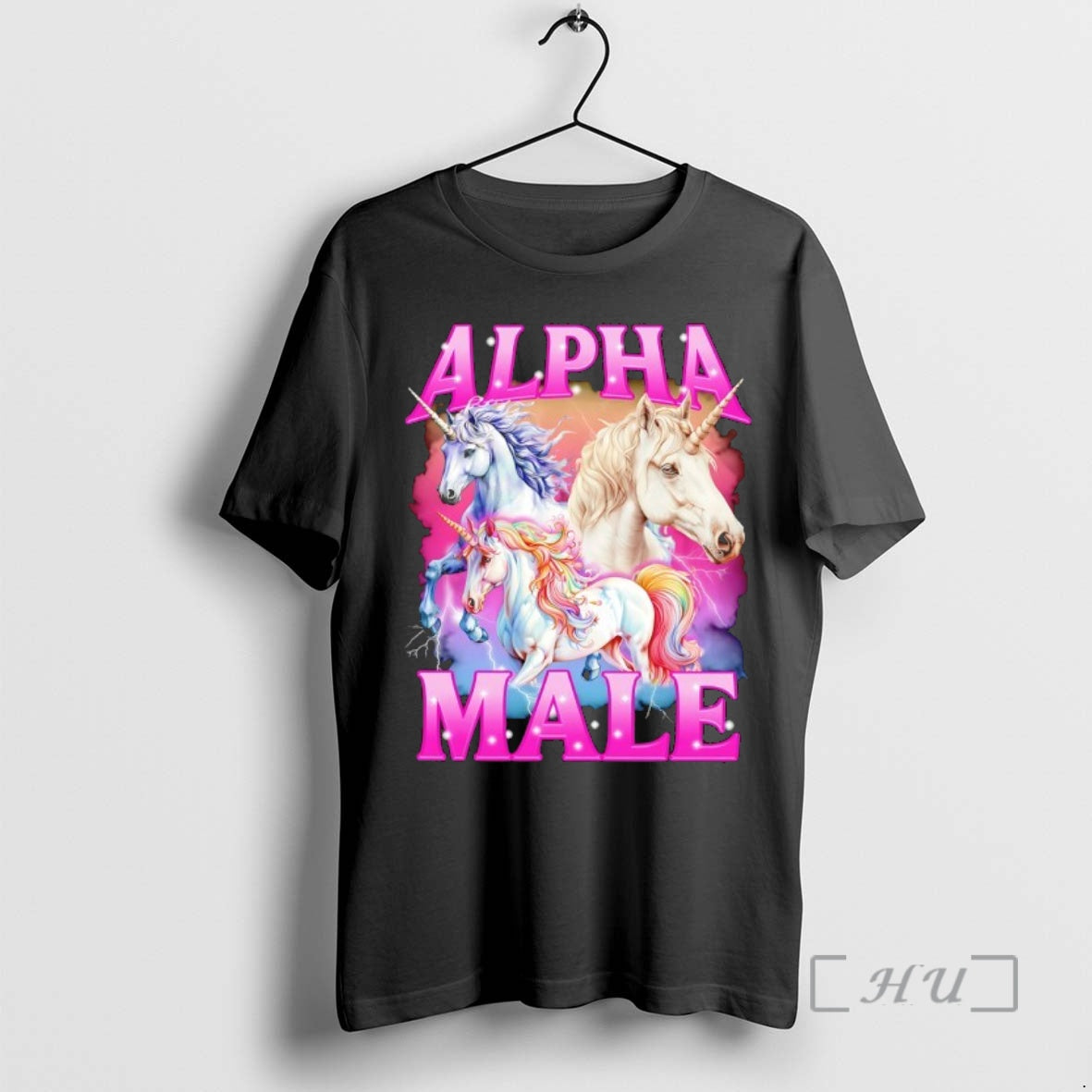 New Alpha Male Unicorn - T-Shirt, Sweatshirt, Hoodie