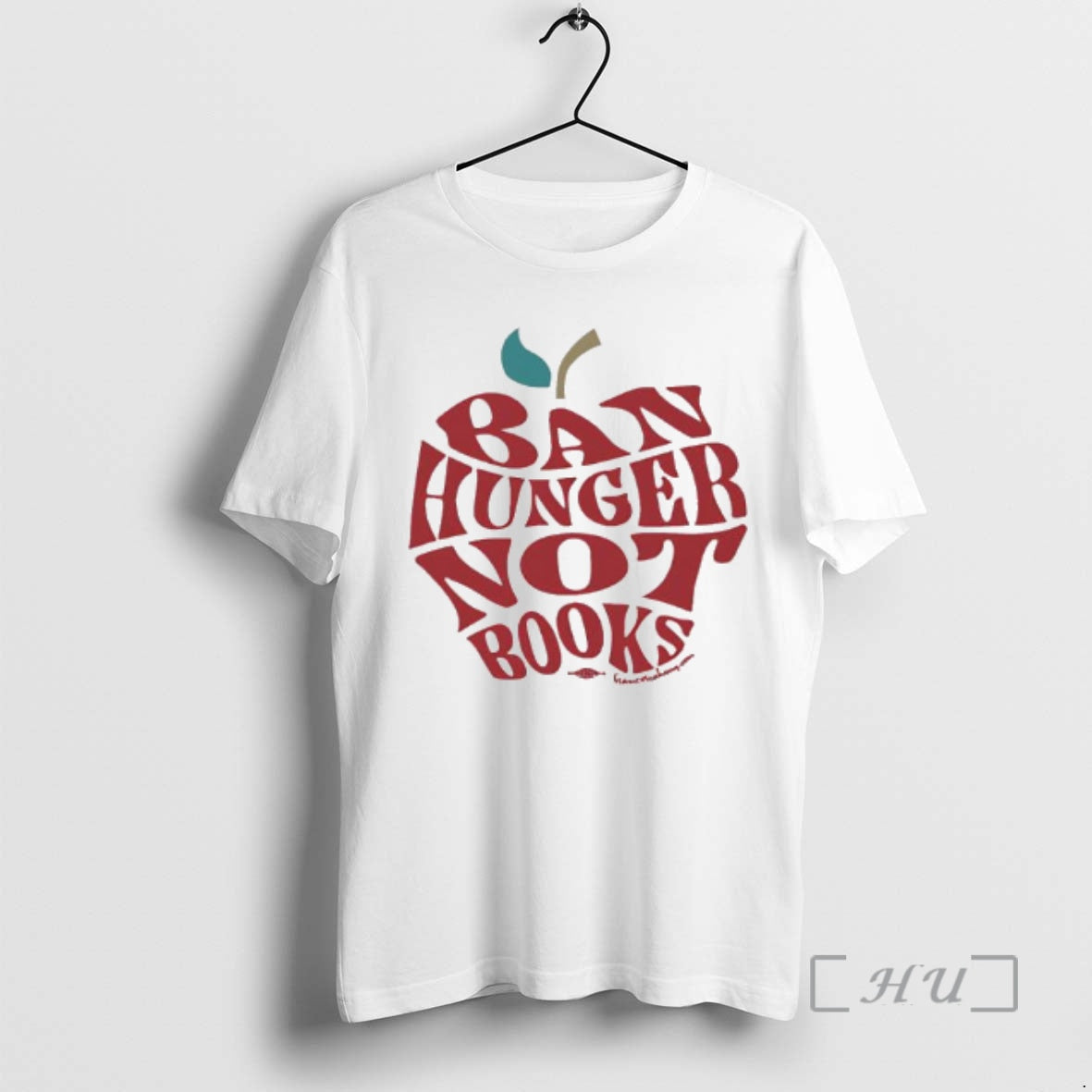 New Ban Hunger Not Books Design Graphic - T-Shirt, Sweatshirt, Hoodie