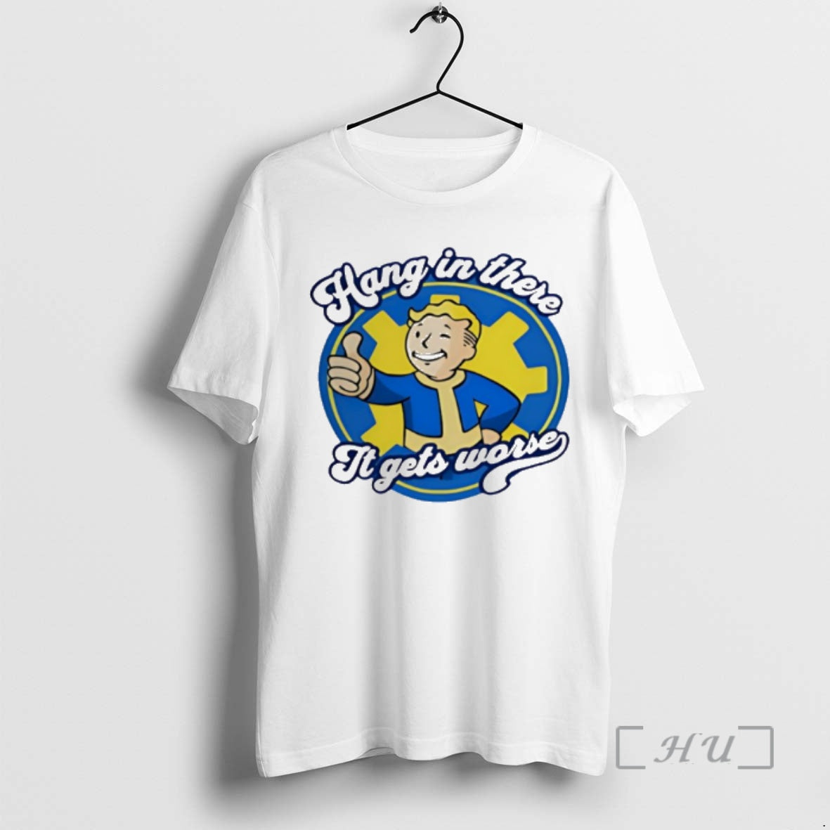 New Hang In There It Gets Worse Vault Boy - T-Shirt, Sweatshirt, Hoodie