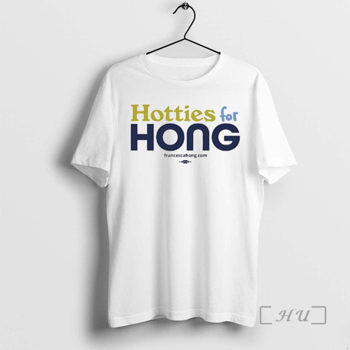 New Hotties For Hong Logo - T-Shirt, Sweatshirt, Hoodie