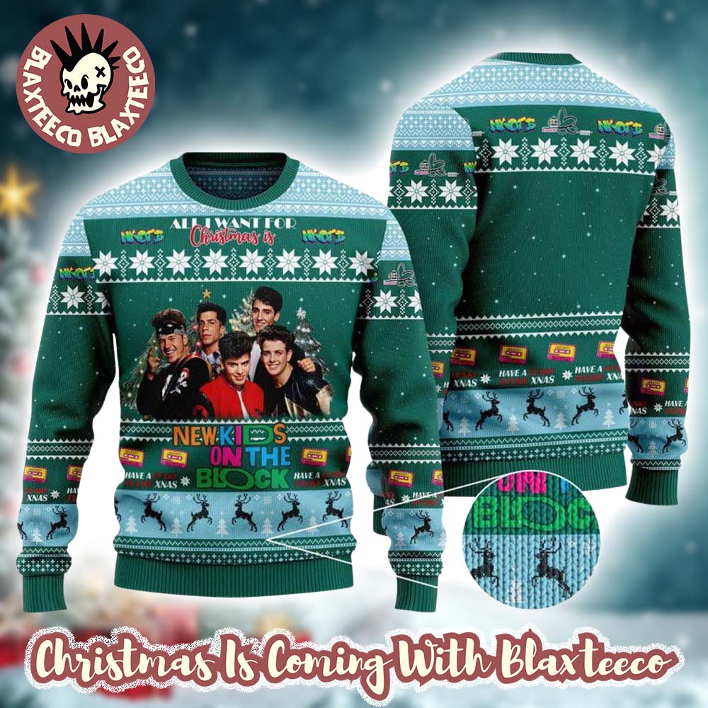 New Kids On The Block Have A Funky Fulky Xmas All I Want For Christmas Is NKOTB Knitted Green Ugly Christmas Sweater - T-Shirt, Sweatshirt, Hoodie