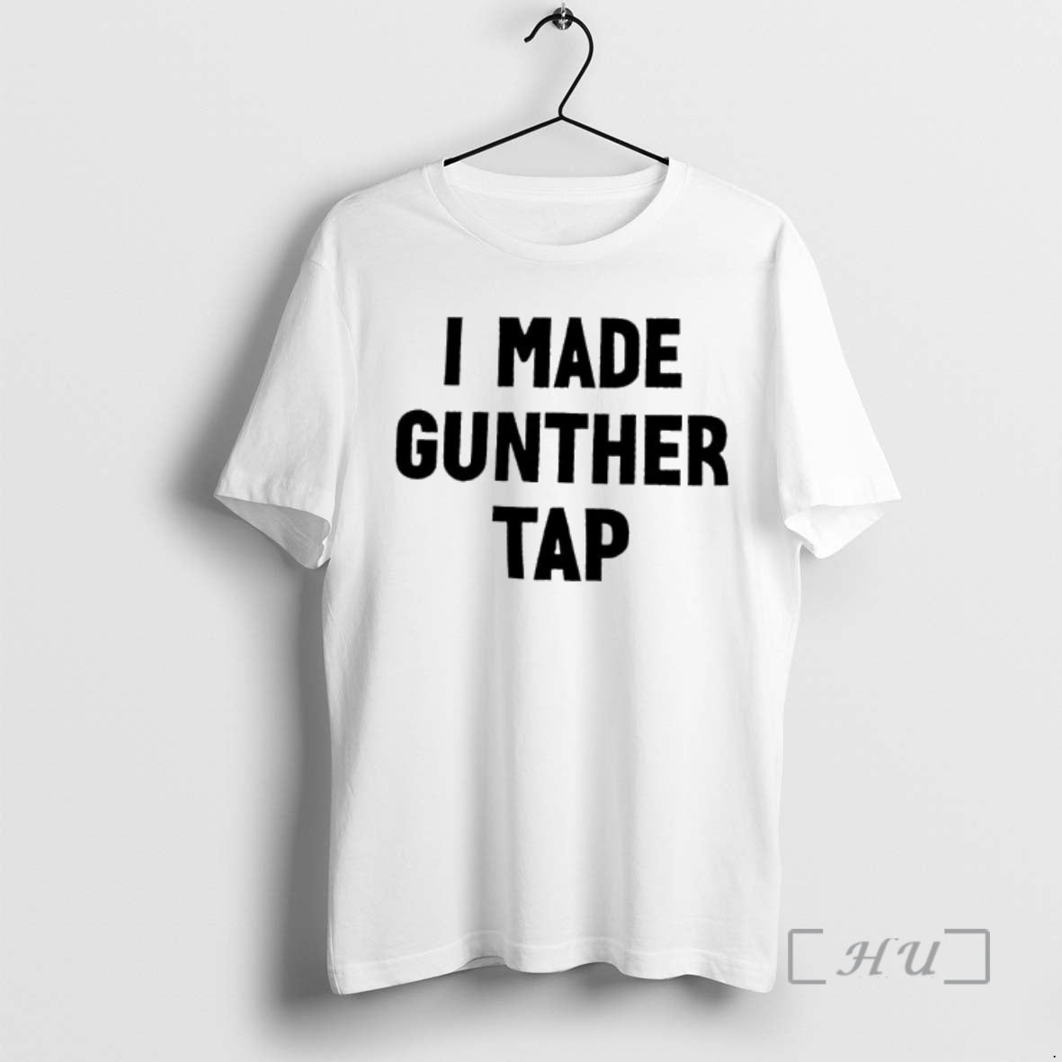 New Made Gunther Tap Capital - T-Shirt, Sweatshirt, Hoodie
