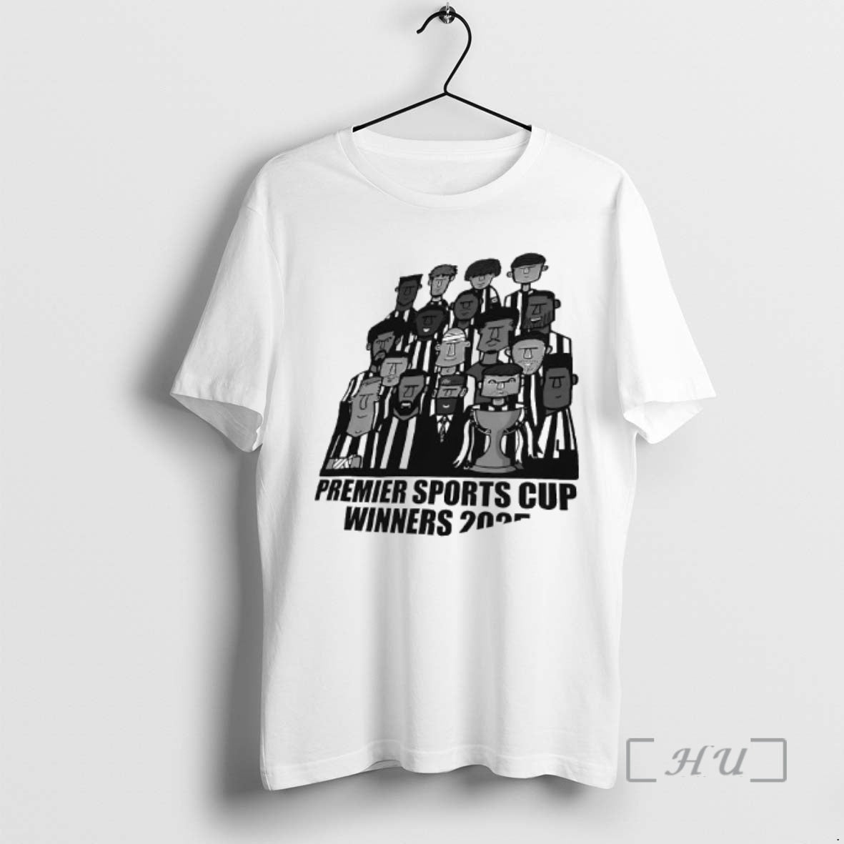 New Premier Sports Cup Winners 2025 Team - T-Shirt, Sweatshirt, Hoodie