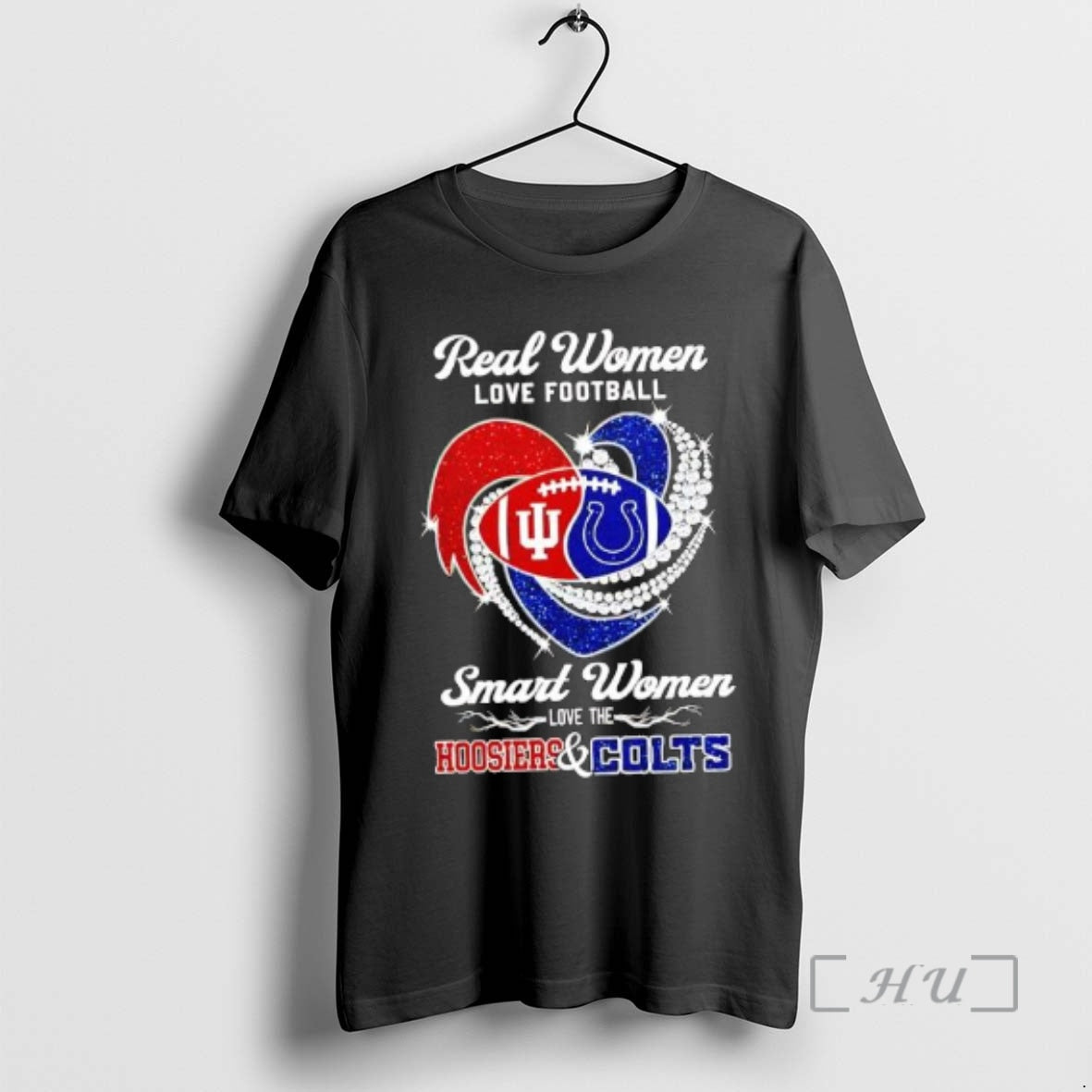 New Real Women Love Football Smart Women Love The Hoosiers Colts Premium T Shirts Sweater - T-Shirt, Sweatshirt, Hoodie