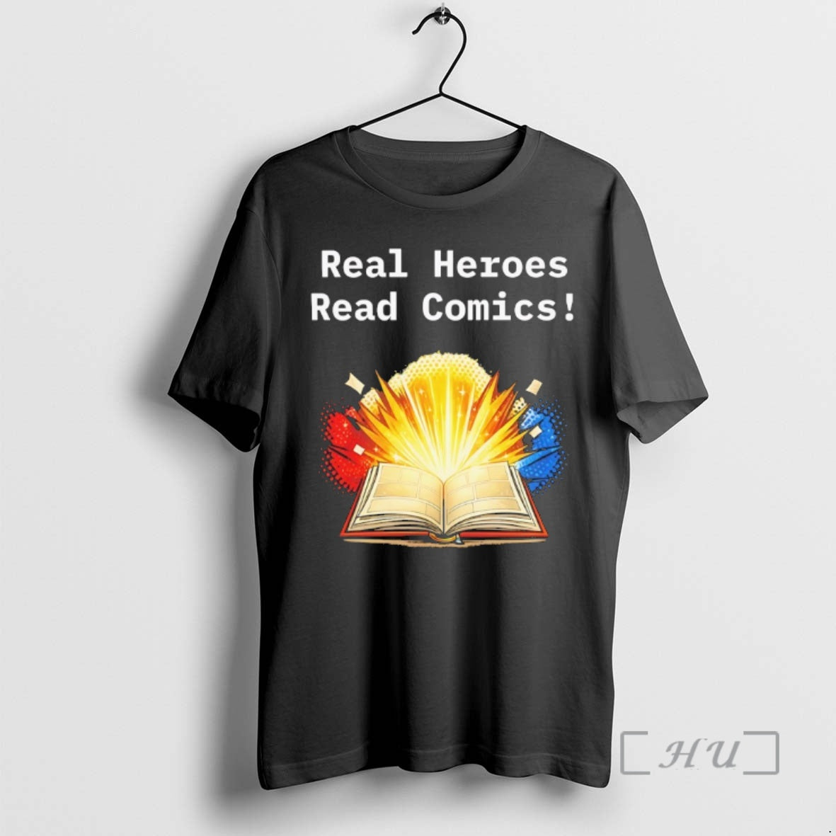 New Real Heroes Read Comics Exploding Book - T-Shirt, Sweatshirt, Hoodie