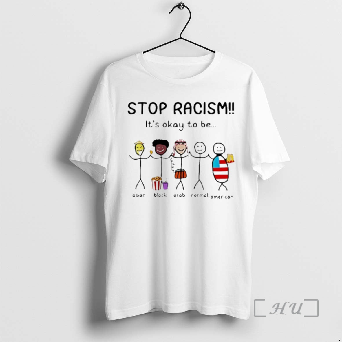New Stop Racism Its Okay To Be Funny - T-Shirt, Sweatshirt, Hoodie