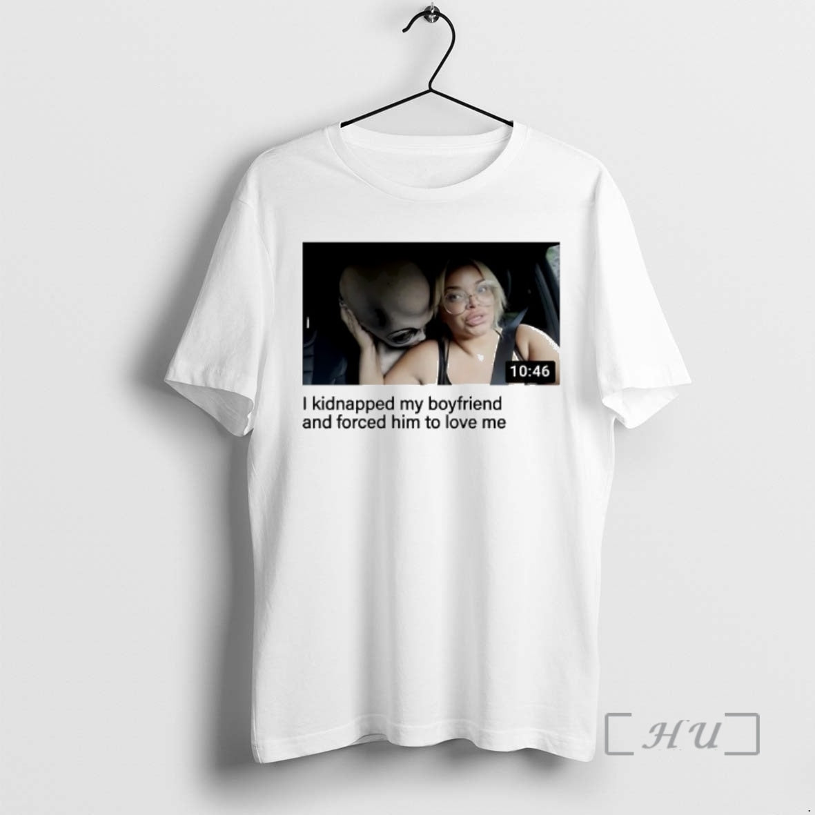 New Trisha I Kidnapped My Boyfriend And Forced Him To Love Me Premium T Shirts - T-Shirt, Sweatshirt, Hoodie