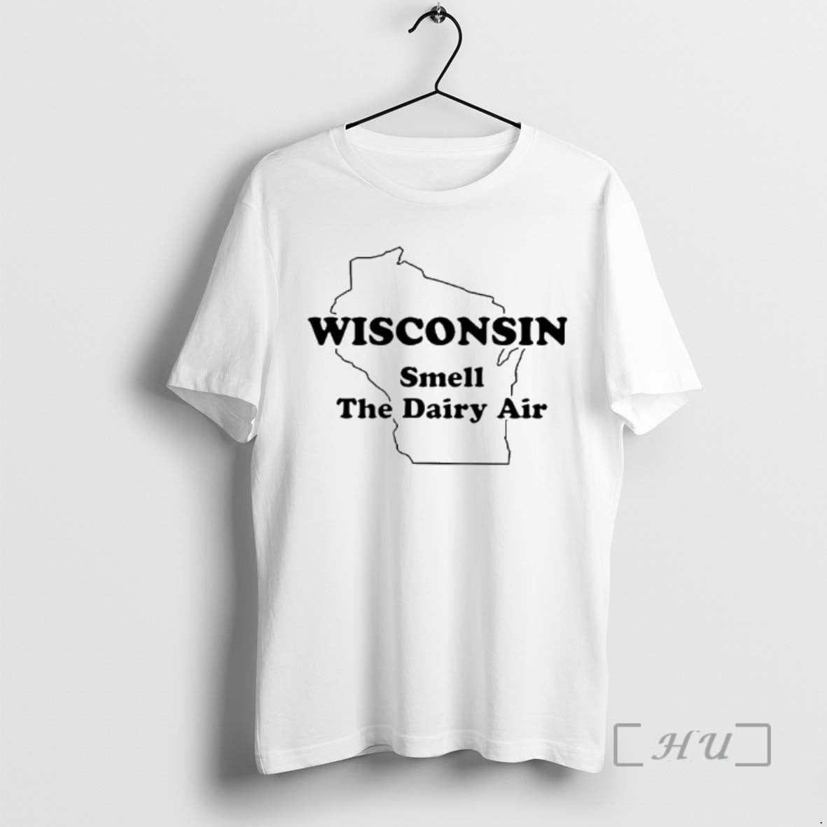 New Wisconsin Smell The Dairy Air - T-Shirt, Sweatshirt, Hoodie