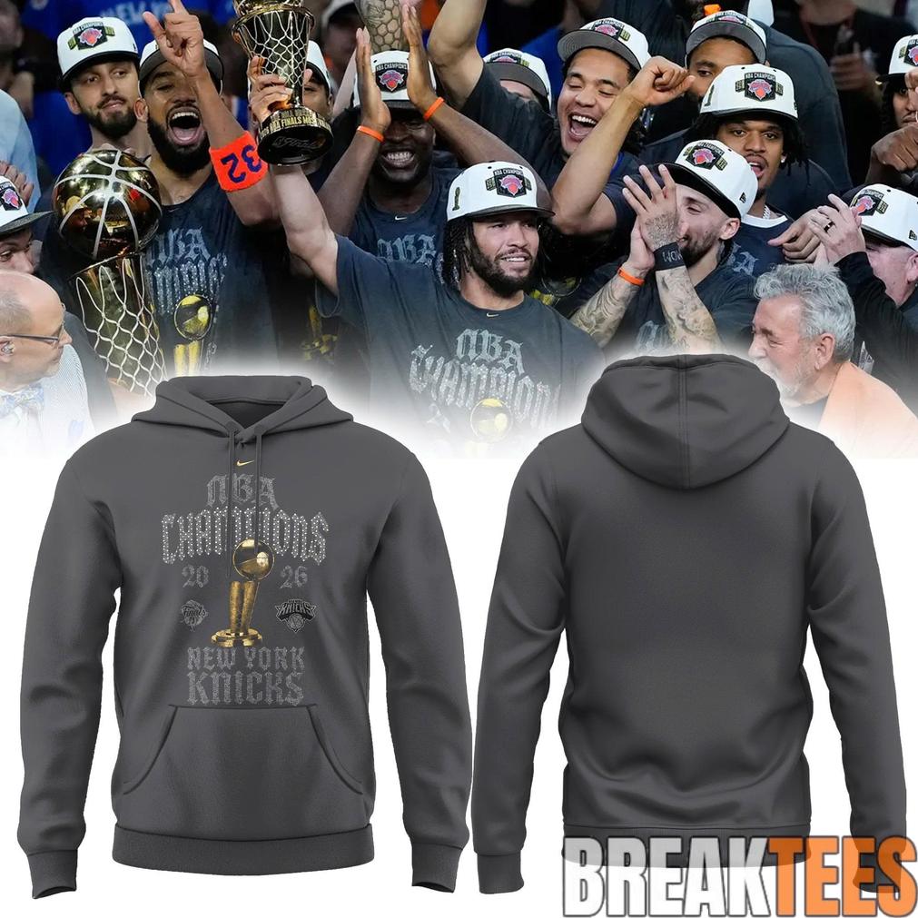 New York Knick 2026 NBA Champions New York Forever Grey Hoodie Unisex T-shirt, Sweatshirt, Hoodie, Long Sleeve Tee - T-Shirt, Sweatshirt, Hoodie