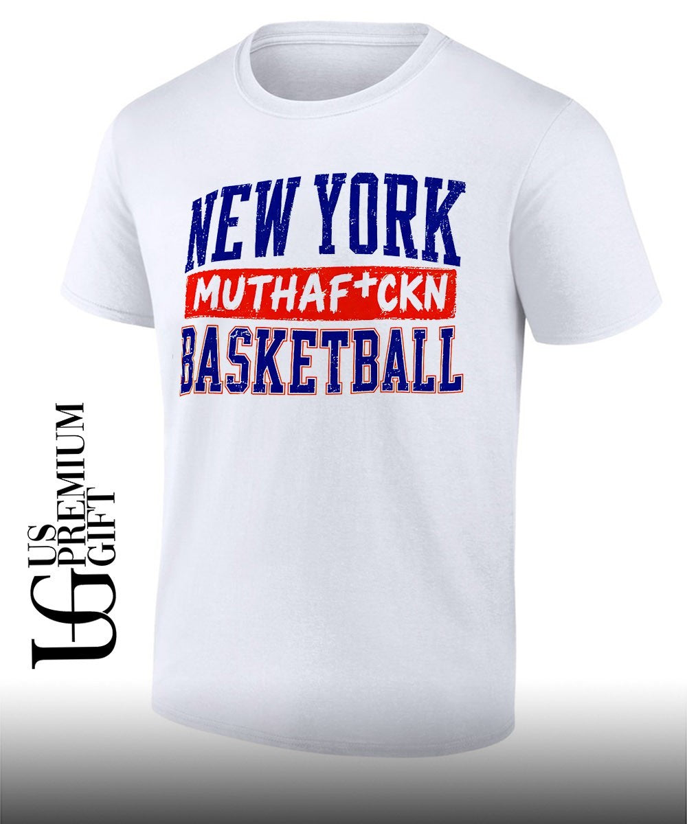 New York Muthafckin Basketball shirt Unisex T-shirt, Sweatshirt, Hoodie, Long Sleeve Tee - T-Shirt, Sweatshirt, Hoodie