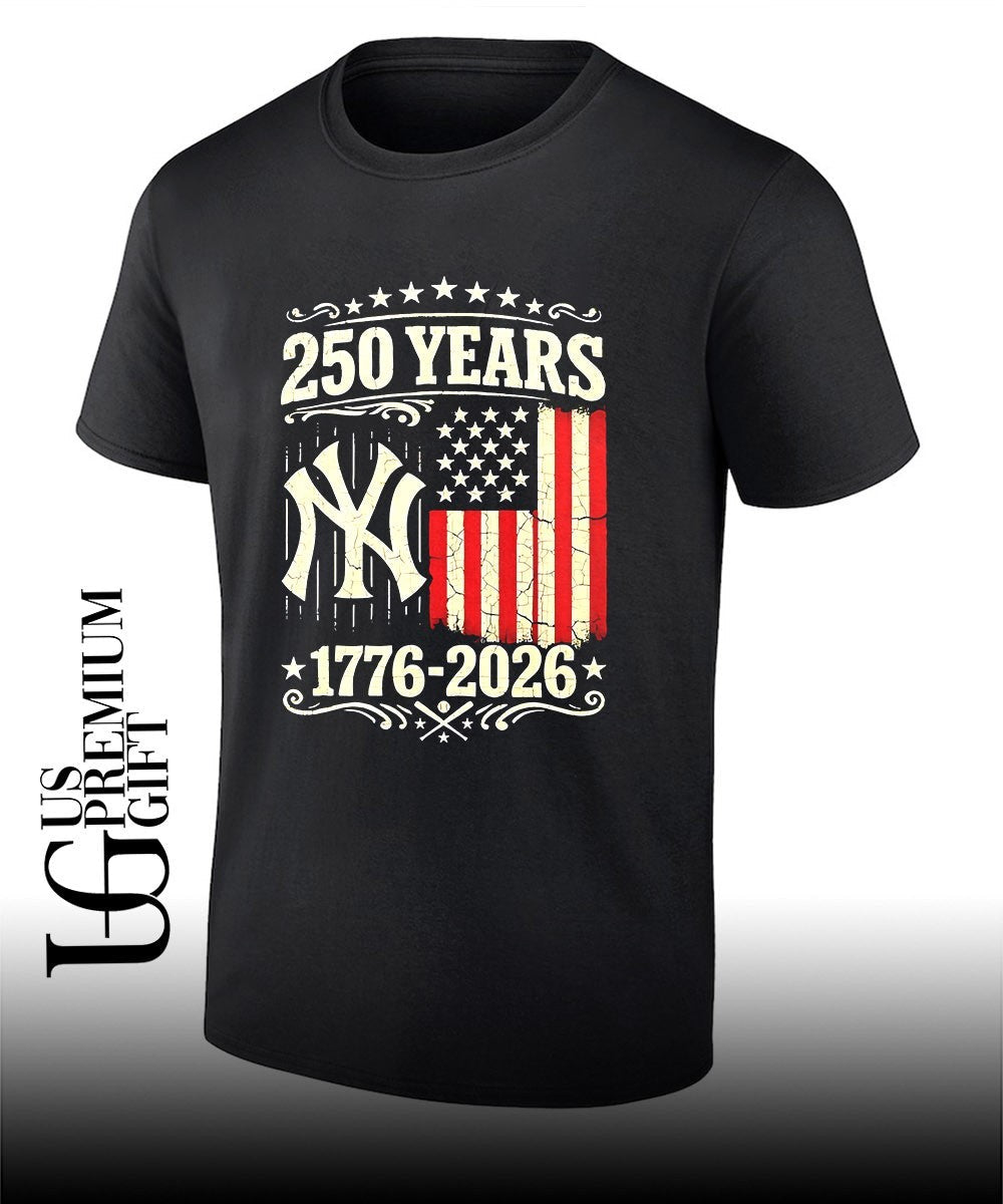 New York Yankees USA 250th years anniversary 1776 to 2026 shirt Unisex T-shirt, Sweatshirt, Hoodie, Long Sleeve Tee - T-Shirt, Sweatshirt, Hoodie