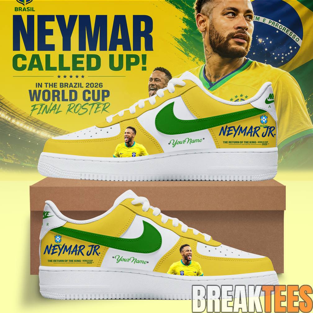 Neymar Is Back  Brazil National Team World Cup 2026 Custom Air Force 1 Shoes Unisex T-shirt, Sweatshirt, Hoodie, Long Sleeve Tee - T-Shirt, Sweatshirt, Hoodie