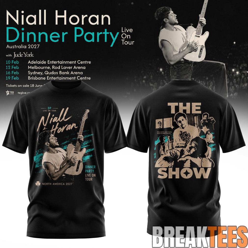 Niall Horan Dinner Party Live On Tour Australia T-Shirt Unisex T-shirt, Sweatshirt, Hoodie, Long Sleeve Tee - T-Shirt, Sweatshirt, Hoodie