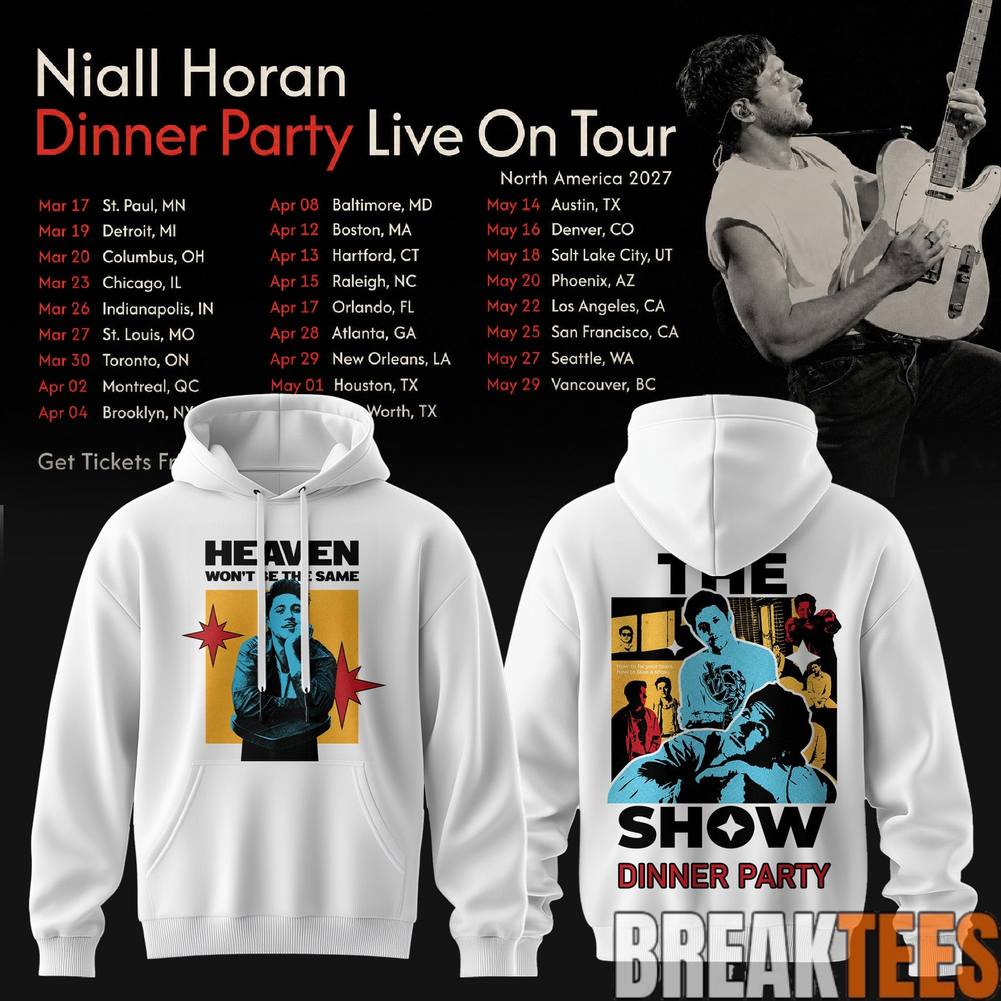 Niall Horan Dinner Party Live on Tour Hoodie Unisex T-shirt, Sweatshirt, Hoodie, Long Sleeve Tee - T-Shirt, Sweatshirt, Hoodie