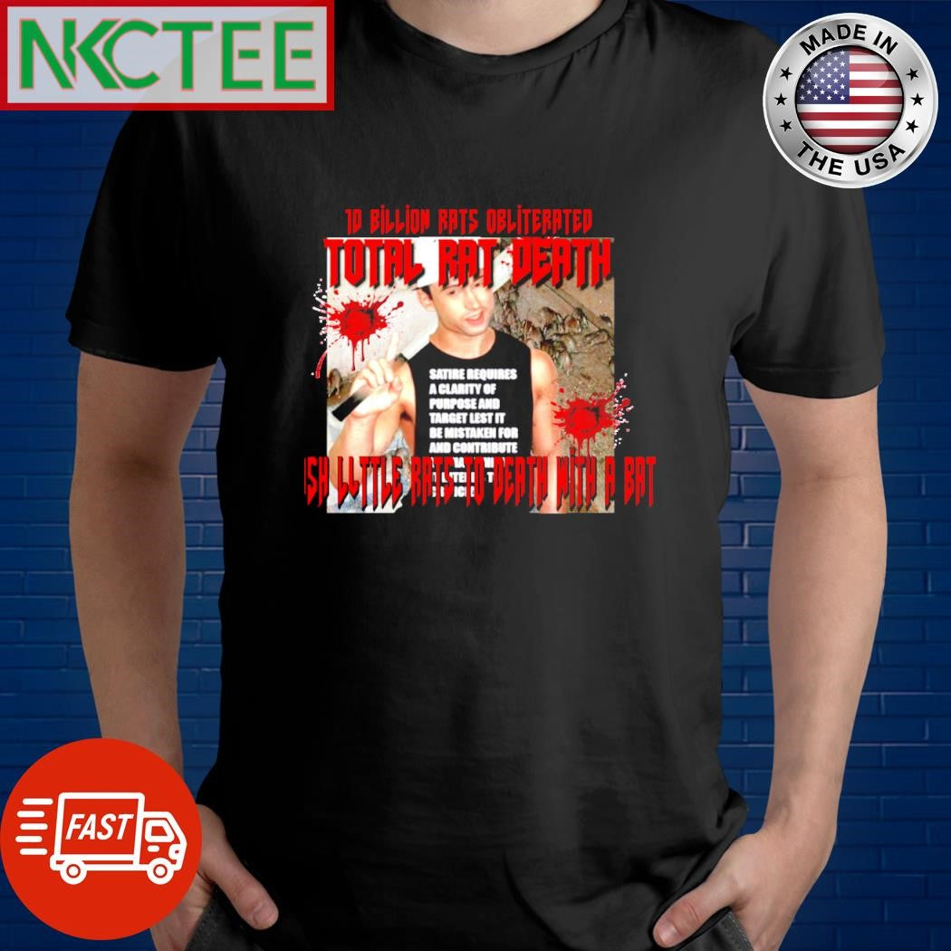 Nice 10 billion rats obliterated total rat death is little rats to death with a bat shirt Unisex T-shirt, Sweatshirt, Hoodie, Long Sleeve Tee - T-Shirt, Sweatshirt, Hoodie