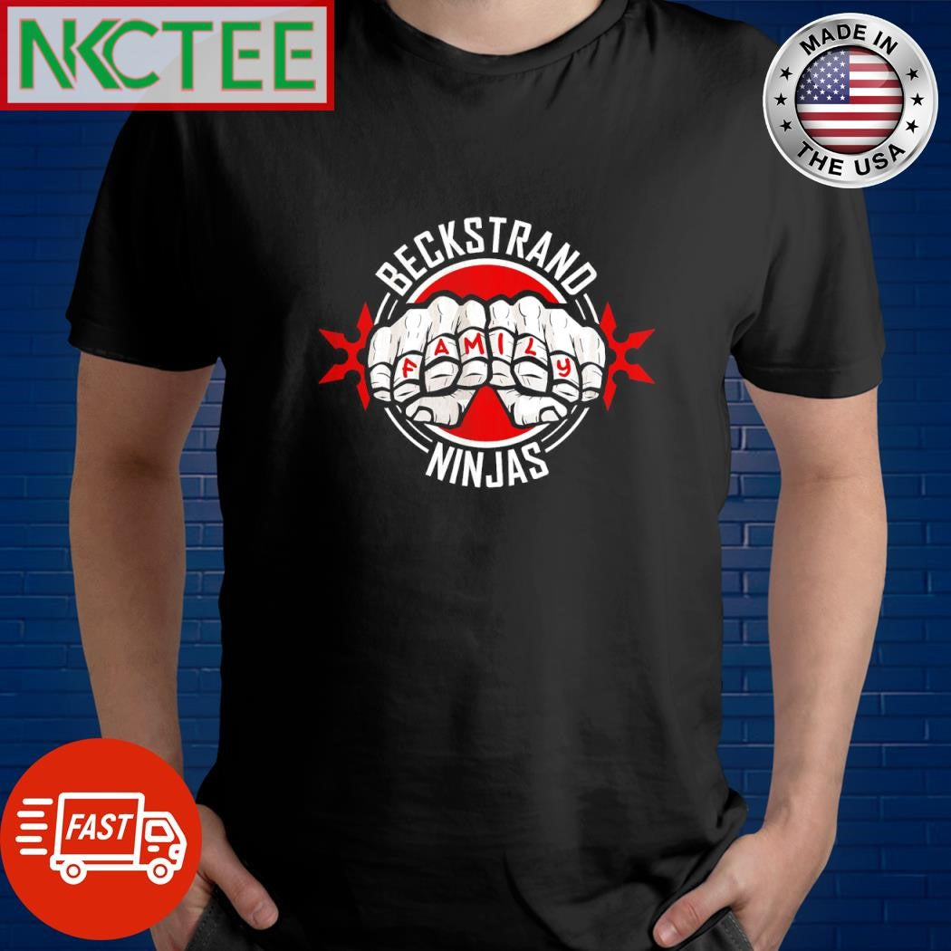 Nice Beckstrand Ninjas Family shirt Unisex T-shirt, Sweatshirt, Hoodie, Long Sleeve Tee - T-Shirt, Sweatshirt, Hoodie