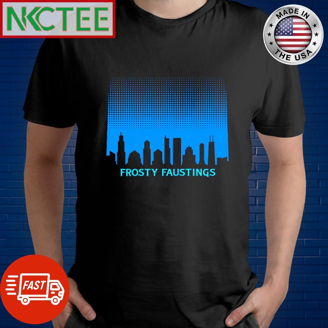 Nice Frosty Faustings city graphic shirt Unisex T-shirt, Sweatshirt, Hoodie, Long Sleeve Tee - T-Shirt, Sweatshirt, Hoodie