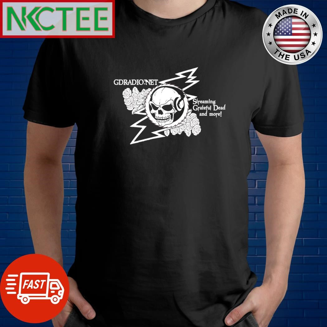 Nice GDRADIO.NET Streaming Grateful Dead and more! shirt Unisex T-shirt, Sweatshirt, Hoodie, Long Sleeve Tee - T-Shirt, Sweatshirt, Hoodie