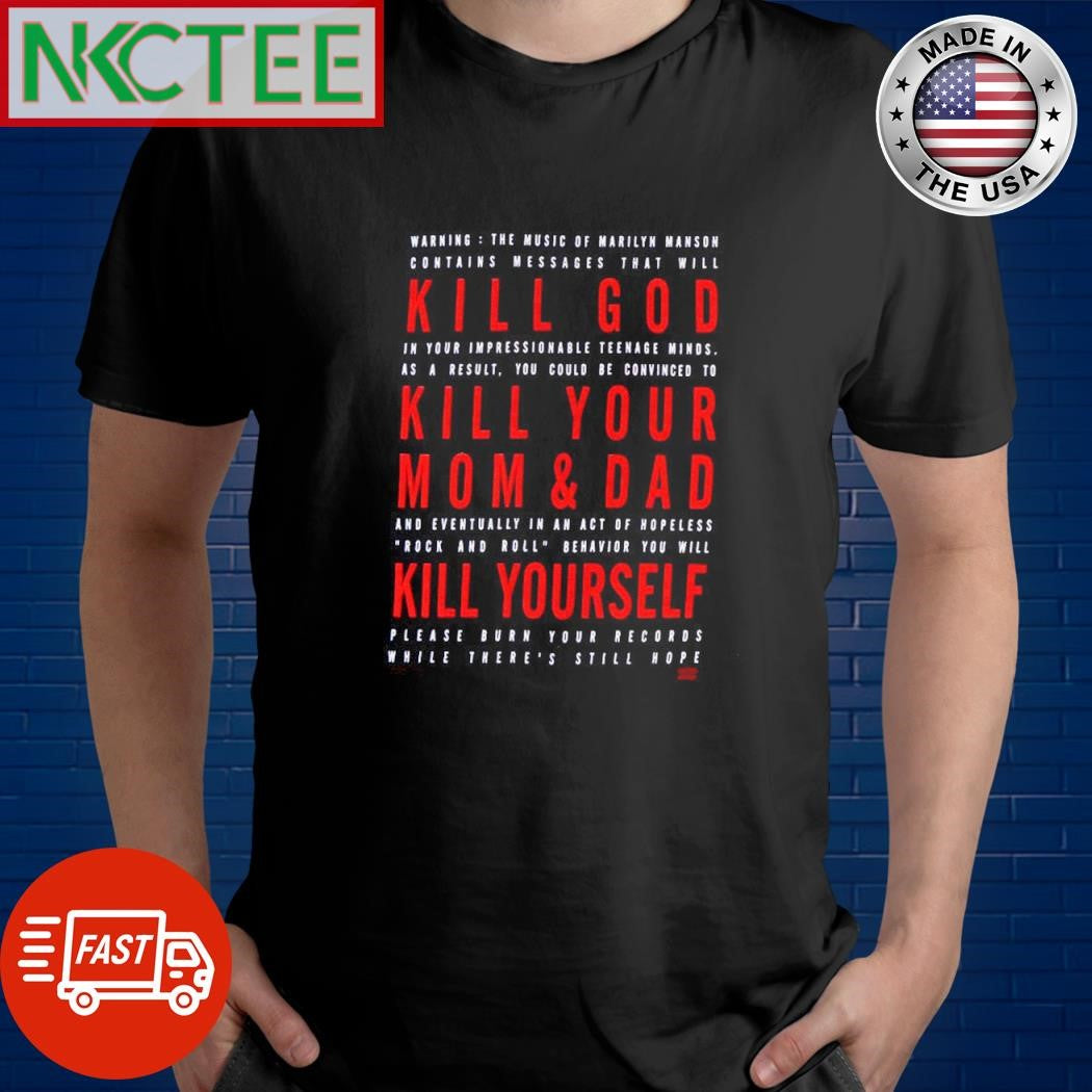 Nice Marilyn Manson Kill God shirt Unisex T-shirt, Sweatshirt, Hoodie, Long Sleeve Tee - T-Shirt, Sweatshirt, Hoodie