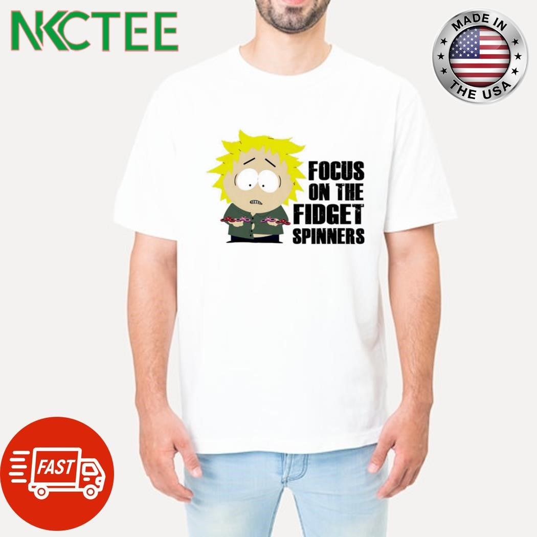 Nice South Park Tweek Focus On The Fidget Spinners shirt Unisex T-shirt, Sweatshirt, Hoodie, Long Sleeve Tee - T-Shirt, Sweatshirt, Hoodie