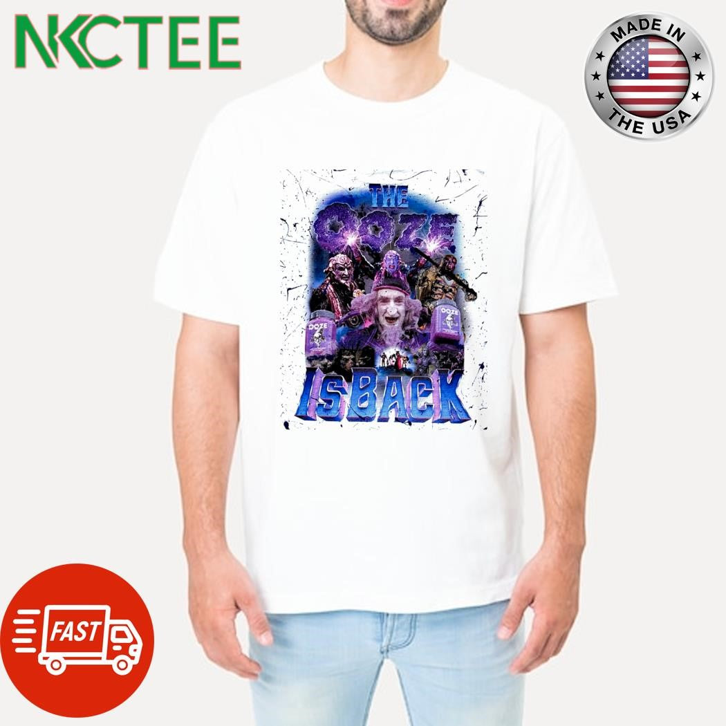 Nice The OOZE is back wicher shirt Unisex T-shirt, Sweatshirt, Hoodie, Long Sleeve Tee - T-Shirt, Sweatshirt, Hoodie