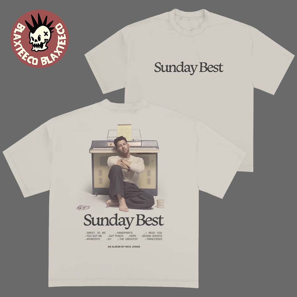Nick Jonas Sunday Best Tracklist T-Shirt Unisex T-shirt, Sweatshirt, Hoodie, Long Sleeve Tee - T-Shirt, Sweatshirt, Hoodie
