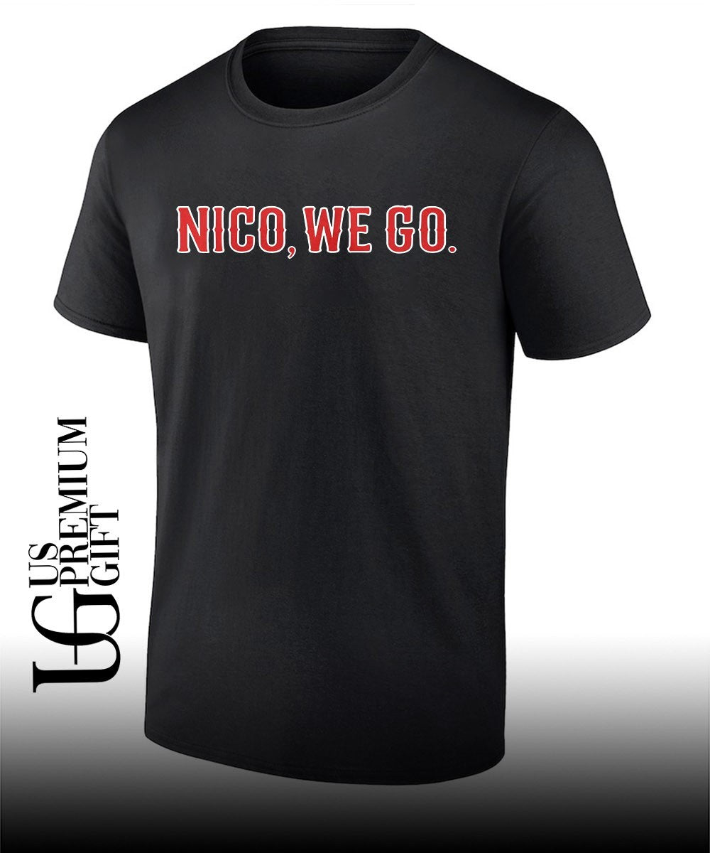 Nico We Go shirt Unisex T-shirt, Sweatshirt, Hoodie, Long Sleeve Tee - T-Shirt, Sweatshirt, Hoodie