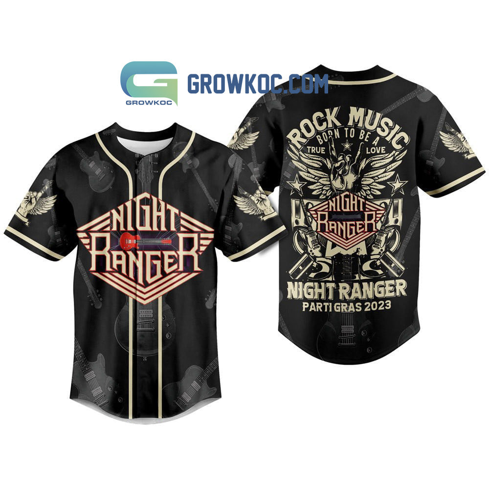 Night Ranger Parti Gras 2023 Rock Music Born To Be A True Love Baseball Jersey baseball jersey product view 1