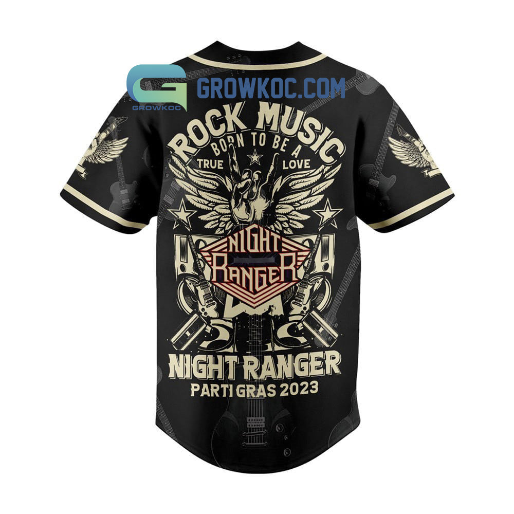 Night Ranger Parti Gras 2023 Rock Music Born To Be A True Love Baseball Jersey baseball jersey product view 3
