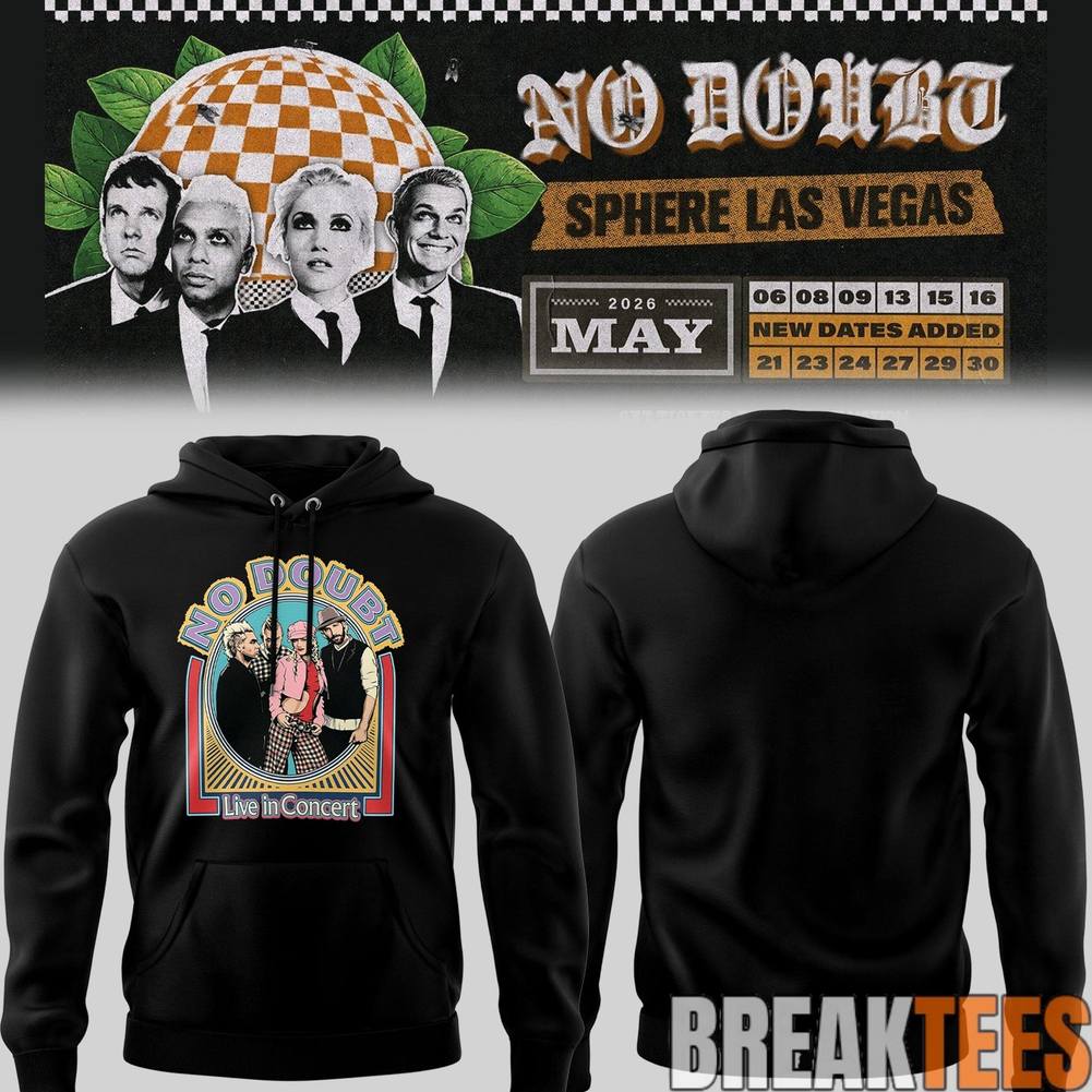 No Doubt Sphere Las Vegas 2026 Hoodie Unisex T-shirt, Sweatshirt, Hoodie, Long Sleeve Tee - T-Shirt, Sweatshirt, Hoodie